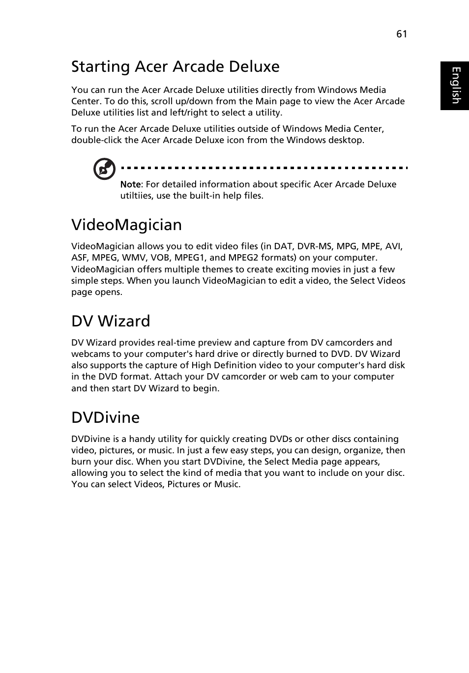 Starting acer arcade deluxe, Videomagician, Dv wizard | Dvdivine | Acer Extensa 5010 User Manual | Page 79 / 111