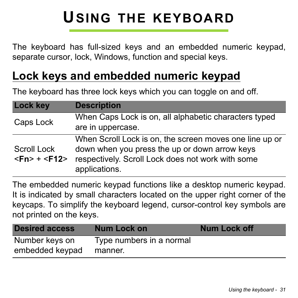 Using the keyboard, Lock keys and embedded numeric keypad, Sing | Keyboard | Acer Aspire V3-772G User Manual | Page 31 / 109
