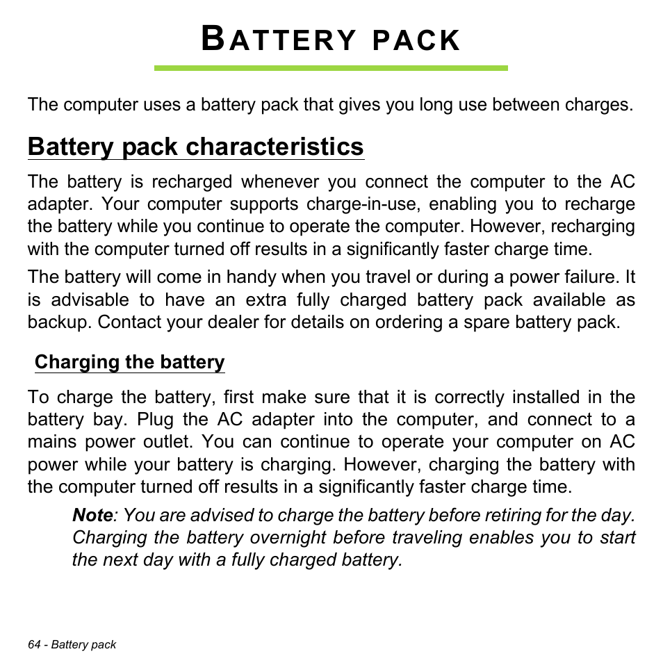 Battery pack, Battery pack characteristics, Charging the battery | Attery, Pack | Acer Aspire V3-772G User Manual | Page 64 / 109