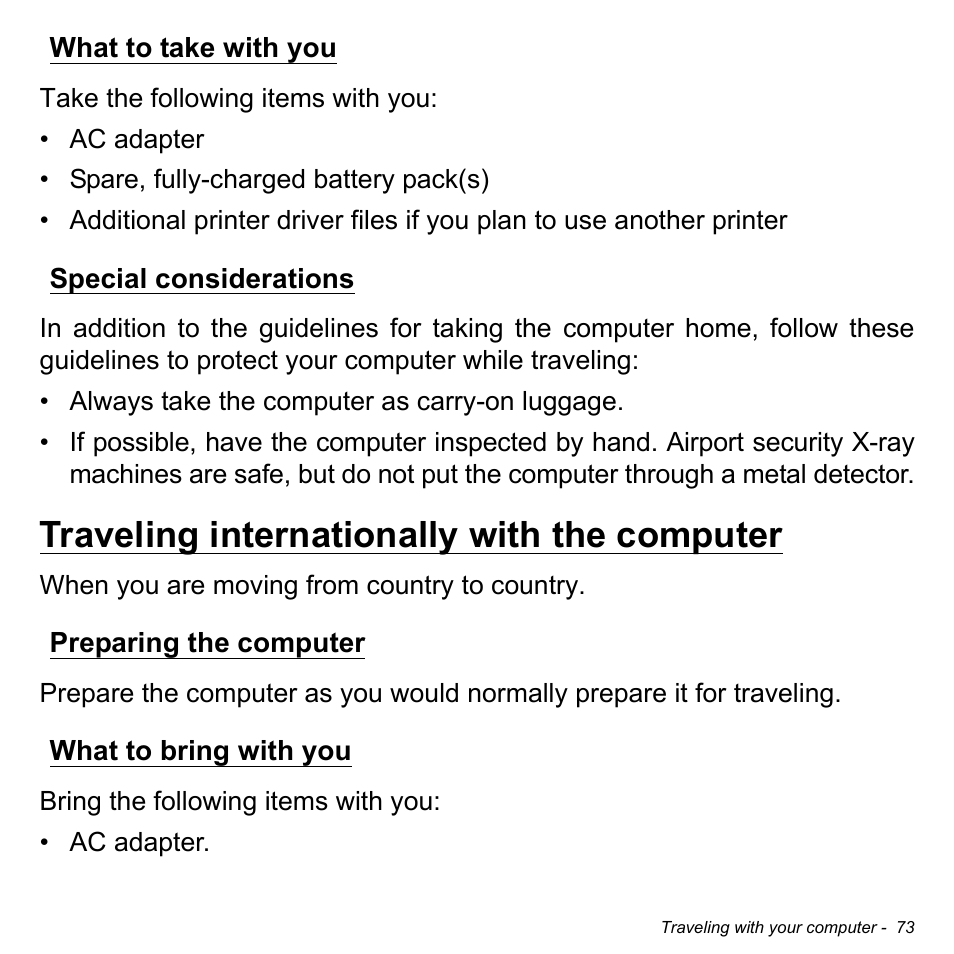 What to take with you, Special considerations, Traveling internationally with the computer | Preparing the computer, What to bring with you, What to take with you special considerations, Preparing the computer what to bring with you | Acer Aspire V3-772G User Manual | Page 73 / 109
