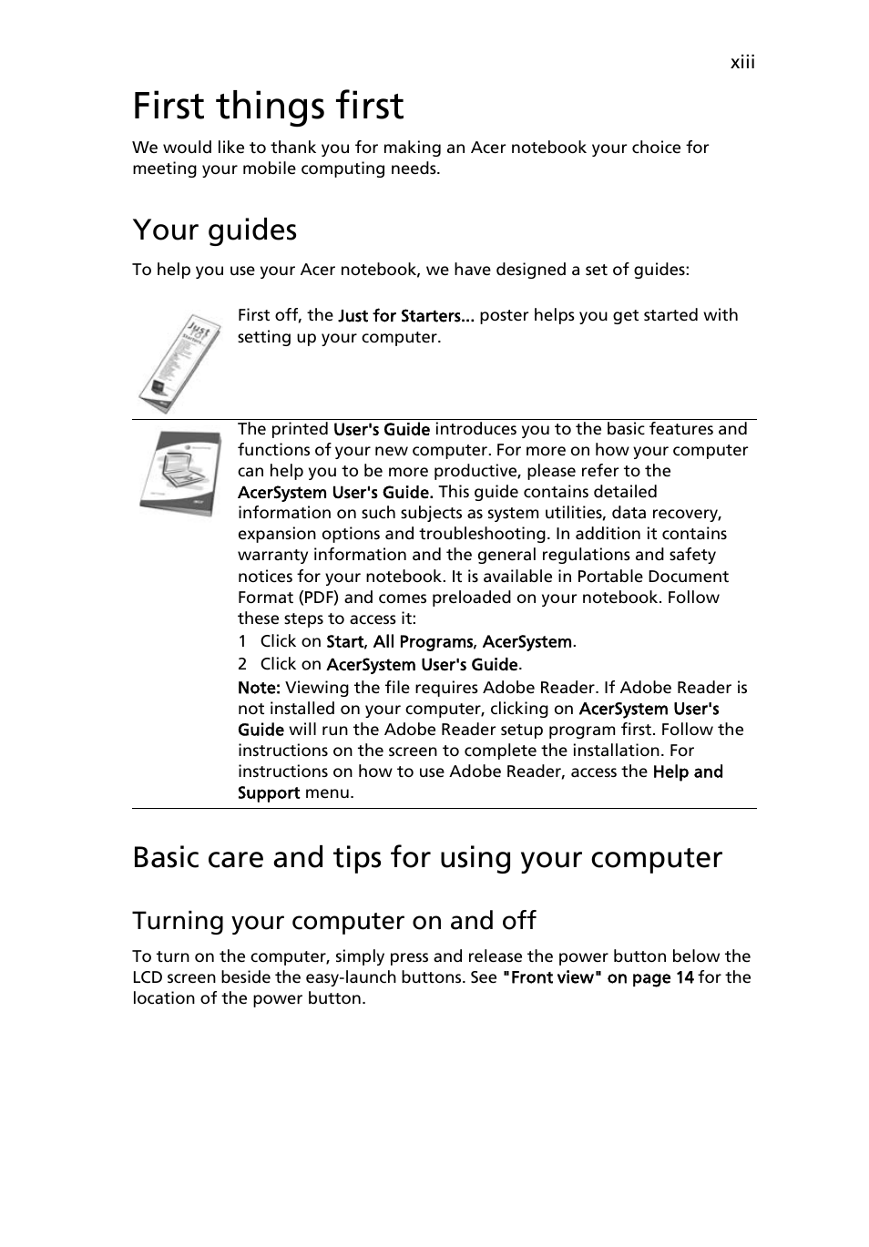 First things first, Your guides, Basic care and tips for using your computer | Acer TravelMate 5220 User Manual | Page 13 / 98