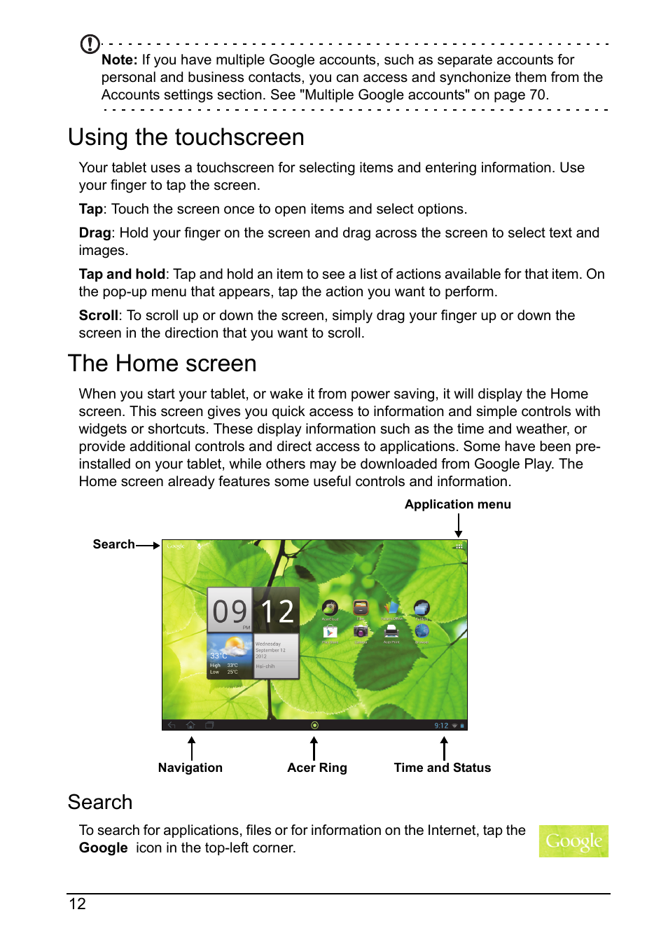 Using the touchscreen, The home screen, Search | Using the touchscreen the home screen | Acer A700 User Manual | Page 12 / 78