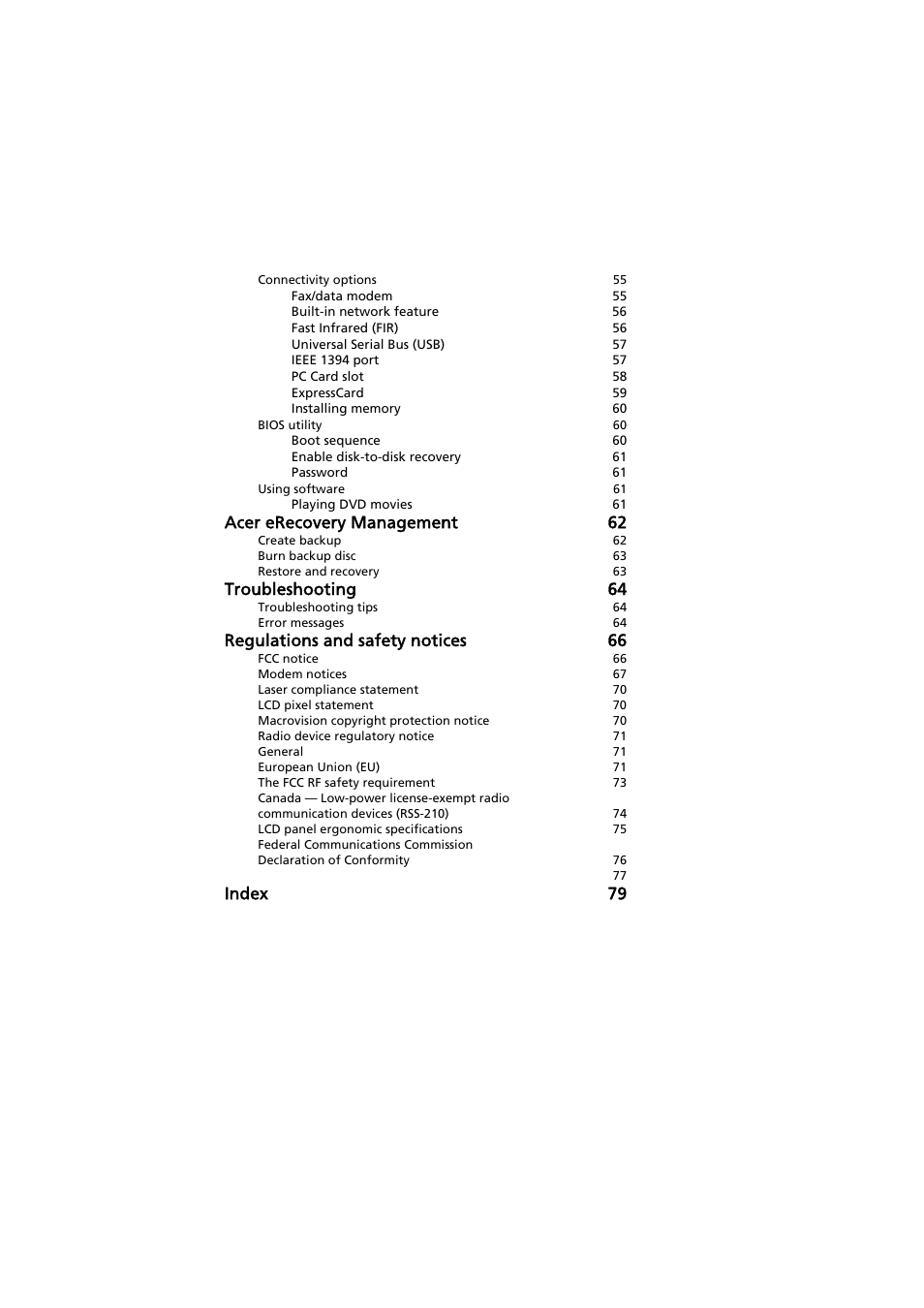 Acer erecovery management 62, Troubleshooting 64, Regulations and safety notices 66 | Index 79 | Acer Extensa 5220 User Manual | Page 18 / 98