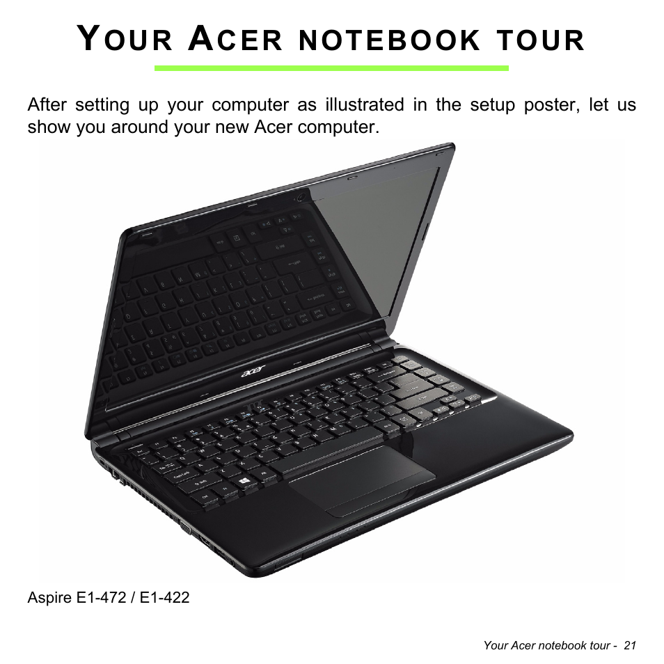 Your acer notebook tour | Acer Aspire E1-472PG User Manual | Page 21 / 103