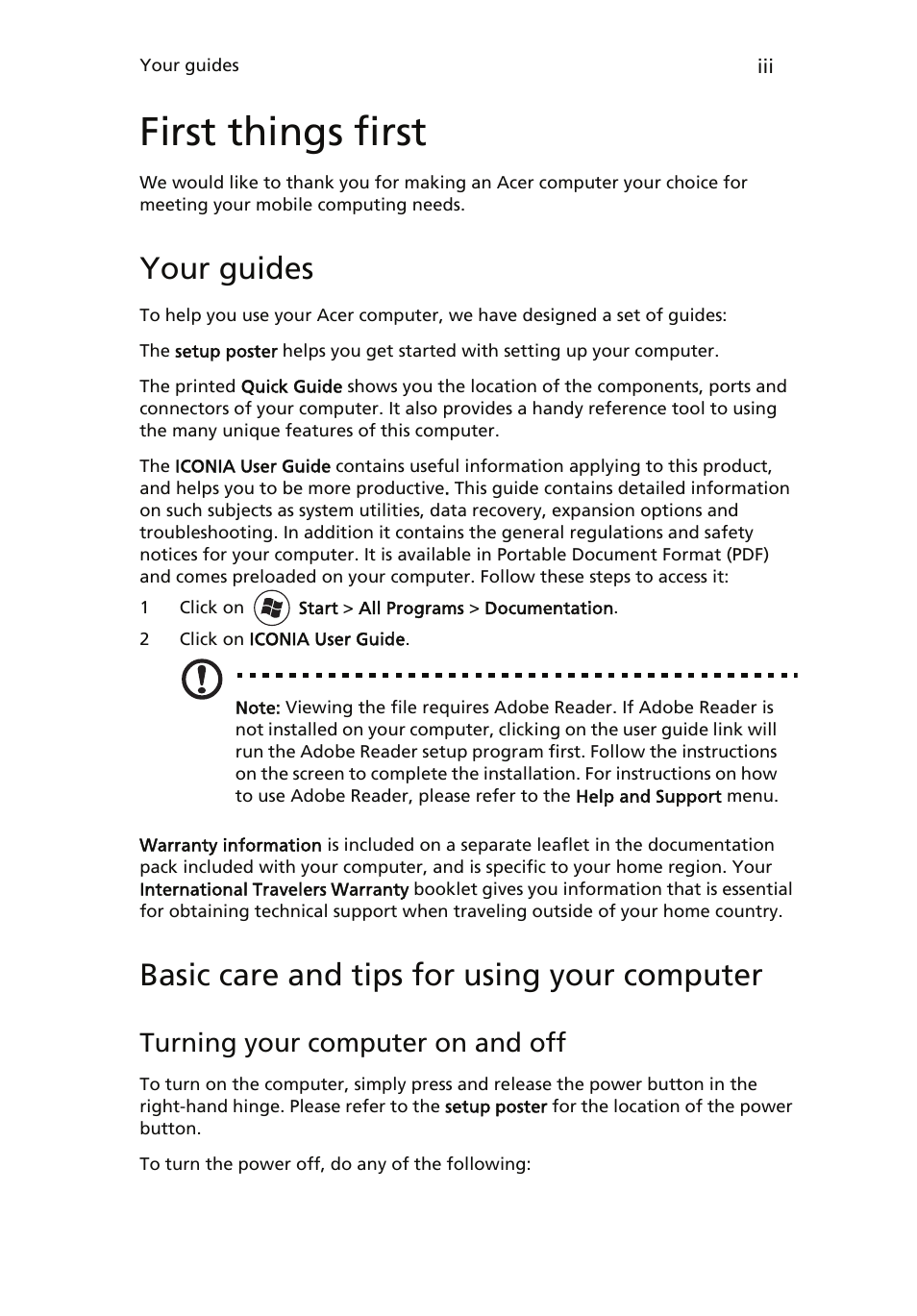 First things first, Your guides, Basic care and tips for using your computer | Turning your computer on and off | Acer ICONIA User Manual | Page 3 / 110