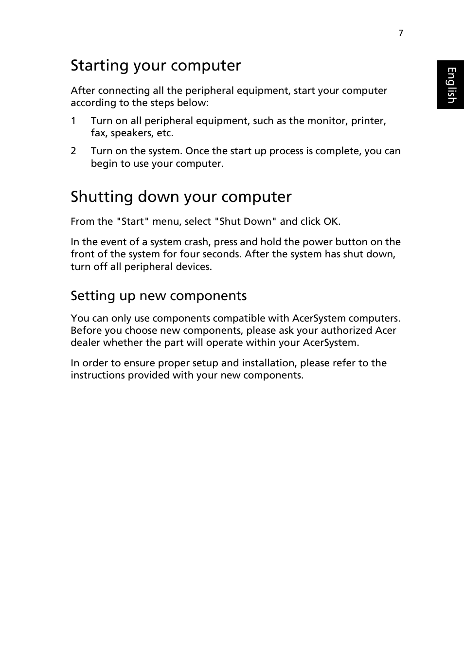 Starting your computer, Shutting down your computer, Setting up new components | Acer Aspire Z5610 User Manual | Page 17 / 30