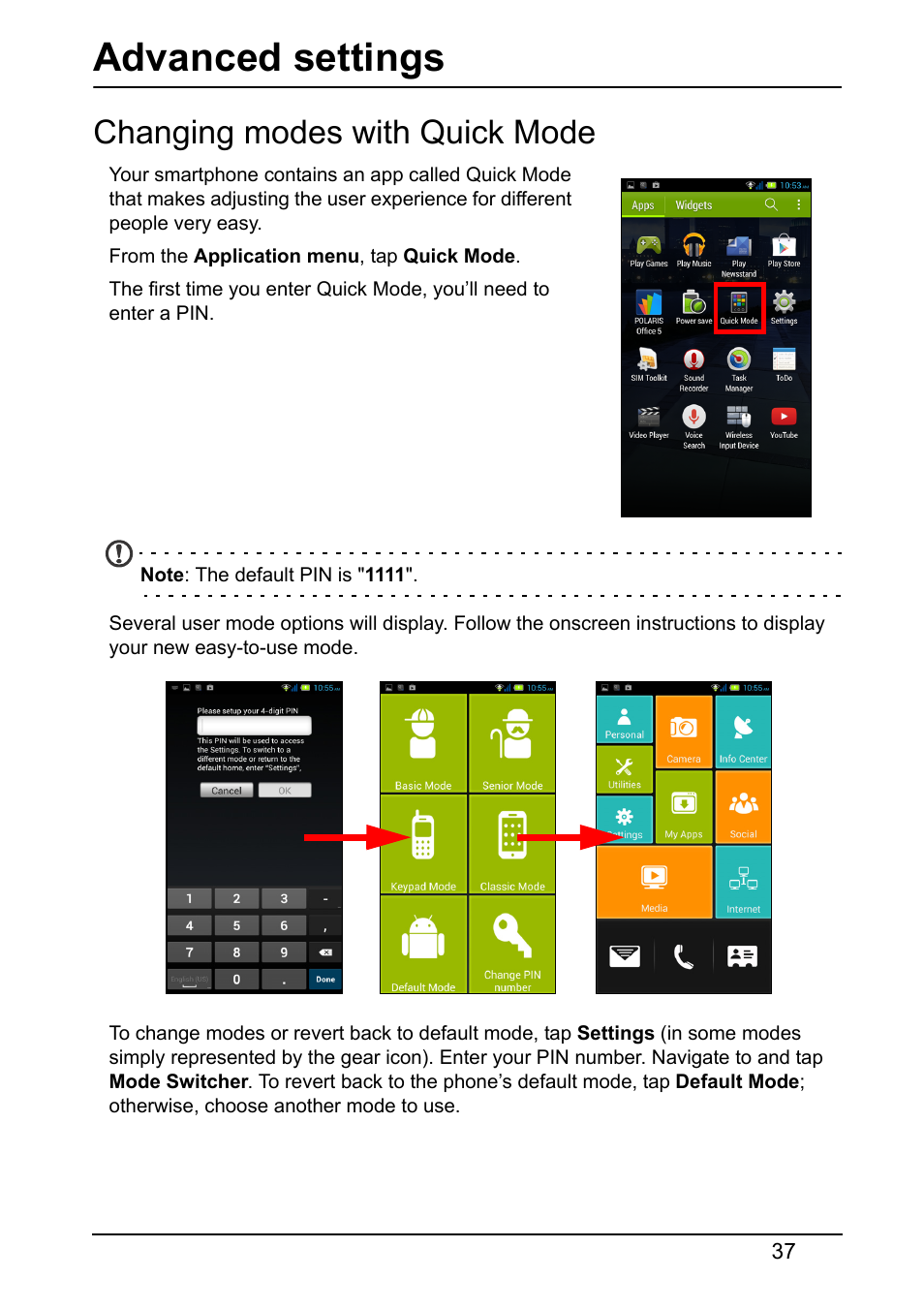 Advanced settings, Changing modes with quick mode | Acer E380 User Manual | Page 37 / 58