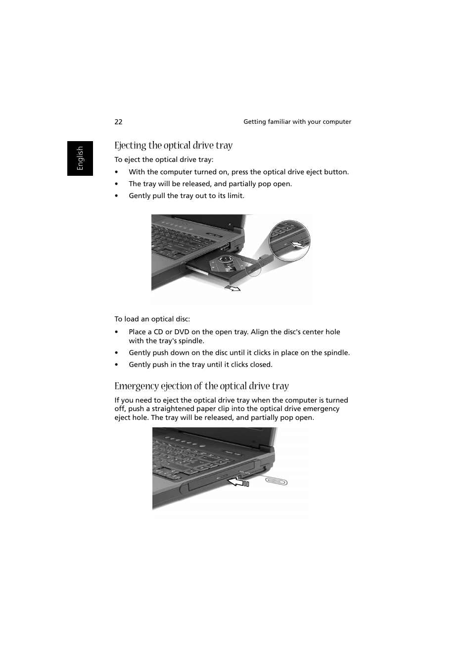 Ejecting the optical drive tray, Emergency ejection of the optical drive tray | Acer Aspire 1350 User Manual | Page 32 / 93