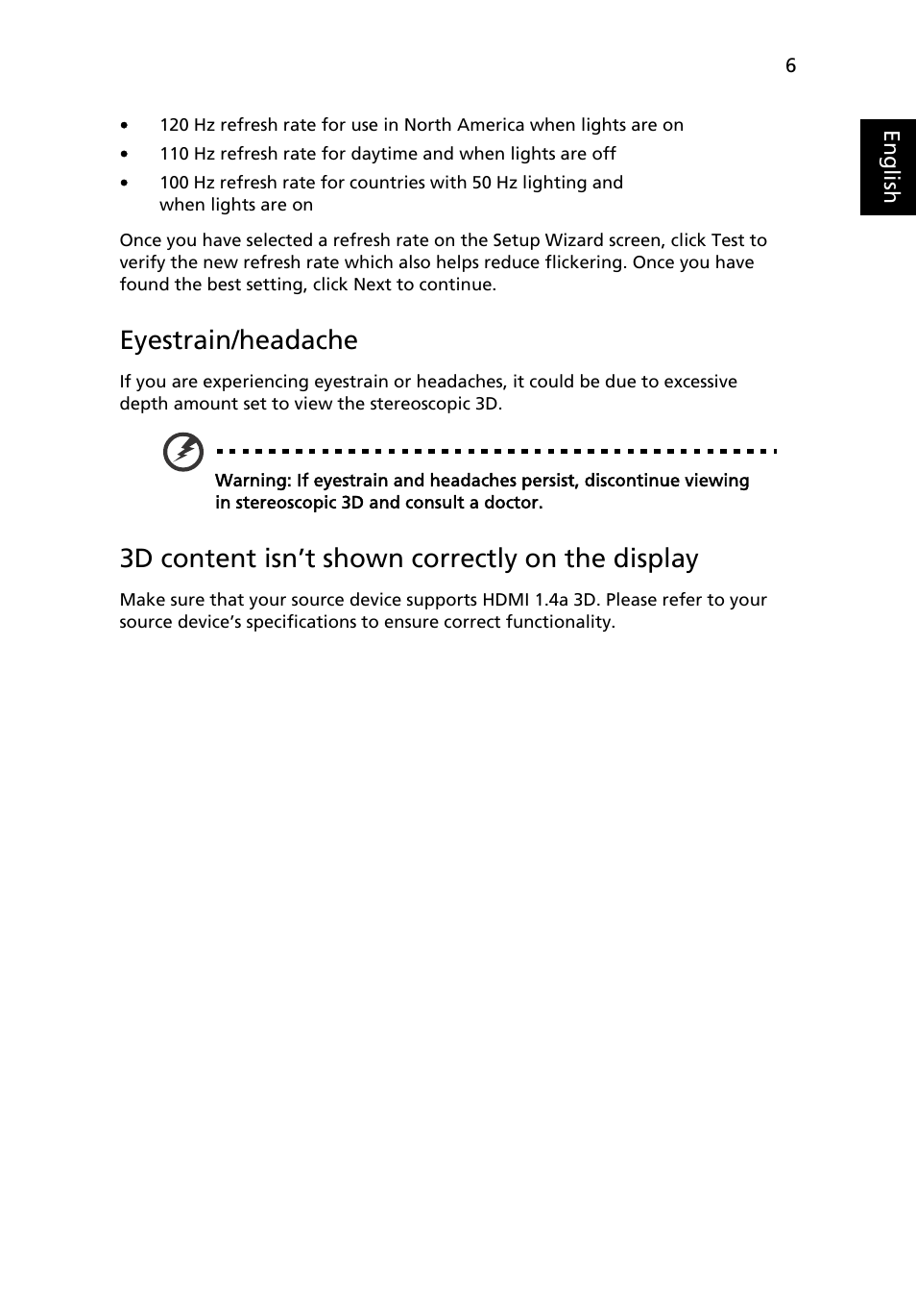 Frequently asked questions, Eyestrain/headache, 3d content isn’t shown correctly on the display | Acer GN246HL User Manual | Page 37 / 37