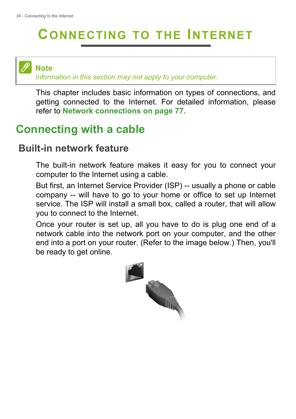 Connecting to the internet, Connecting with a cable, Built-in network feature | Onnecting, Nternet | Acer Aspire E1-732G User Manual | Page 34 / 86
