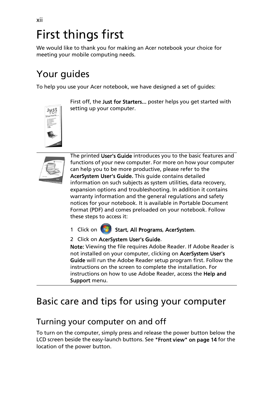 First things first, Your guides, Basic care and tips for using your computer | Turning your computer on and off | Acer Extensa 5610 User Manual | Page 12 / 96