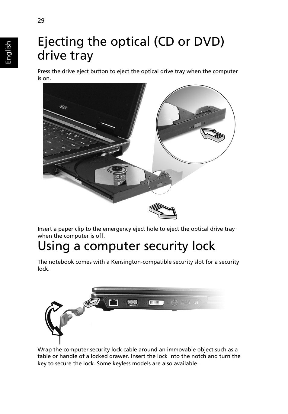 Ejecting the optical (cd or dvd) drive tray, Using a computer security lock | Acer Extensa 5610 User Manual | Page 46 / 96