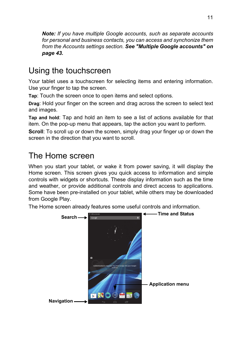 Using the touchscreen, The home screen, Using the touchscreen the home screen | Acer B1-A71 User Manual | Page 11 / 51