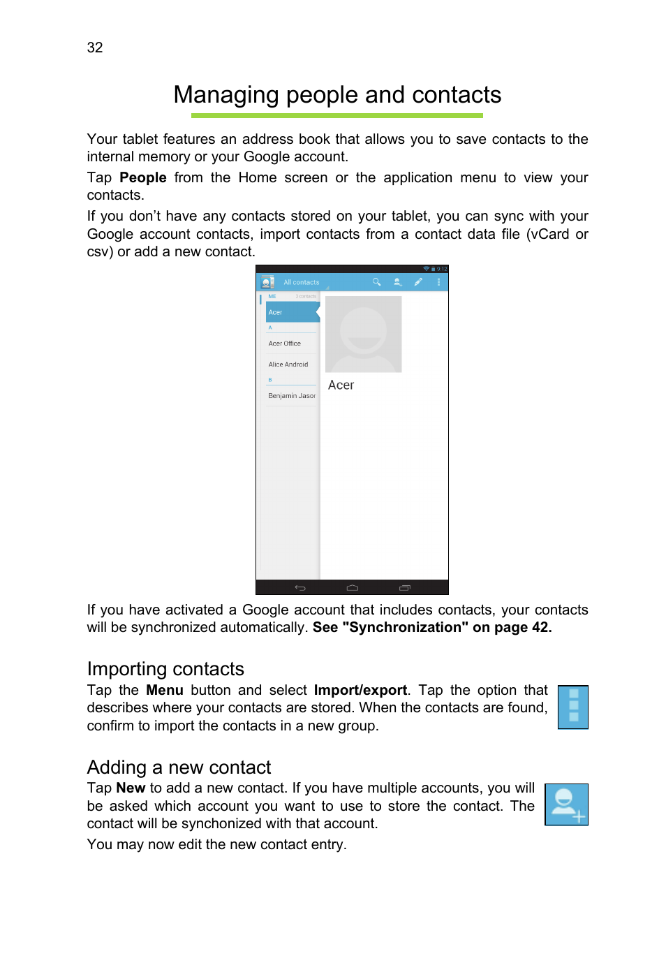 Managing people and contacts, Importing contacts, Adding a new contact | Acer B1-A71 User Manual | Page 32 / 51