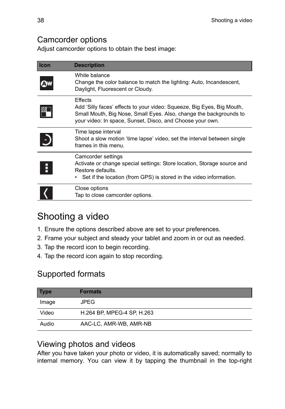 Camcorder options, Shooting a video, Supported formats | Viewing photos and videos | Acer B1-A71 User Manual | Page 38 / 51