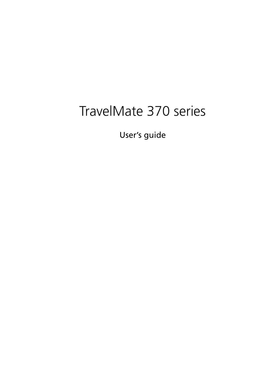 Acer TravelMate 370 User Manual | 82 pages