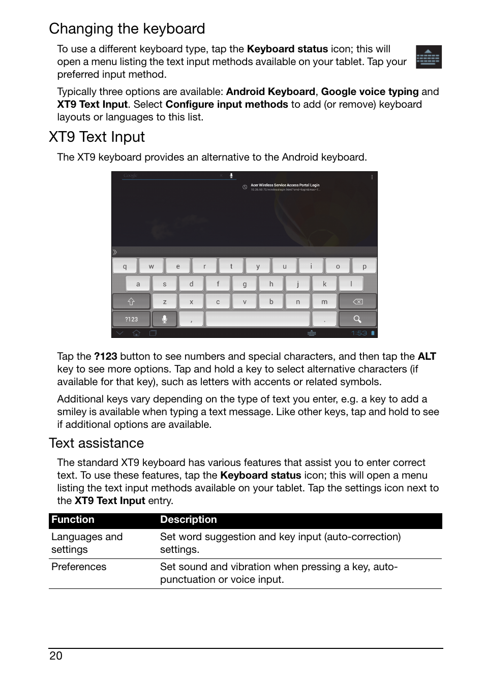 Changing the keyboard, Xt9 text input, Text assistance | Acer A510 User Manual | Page 20 / 72