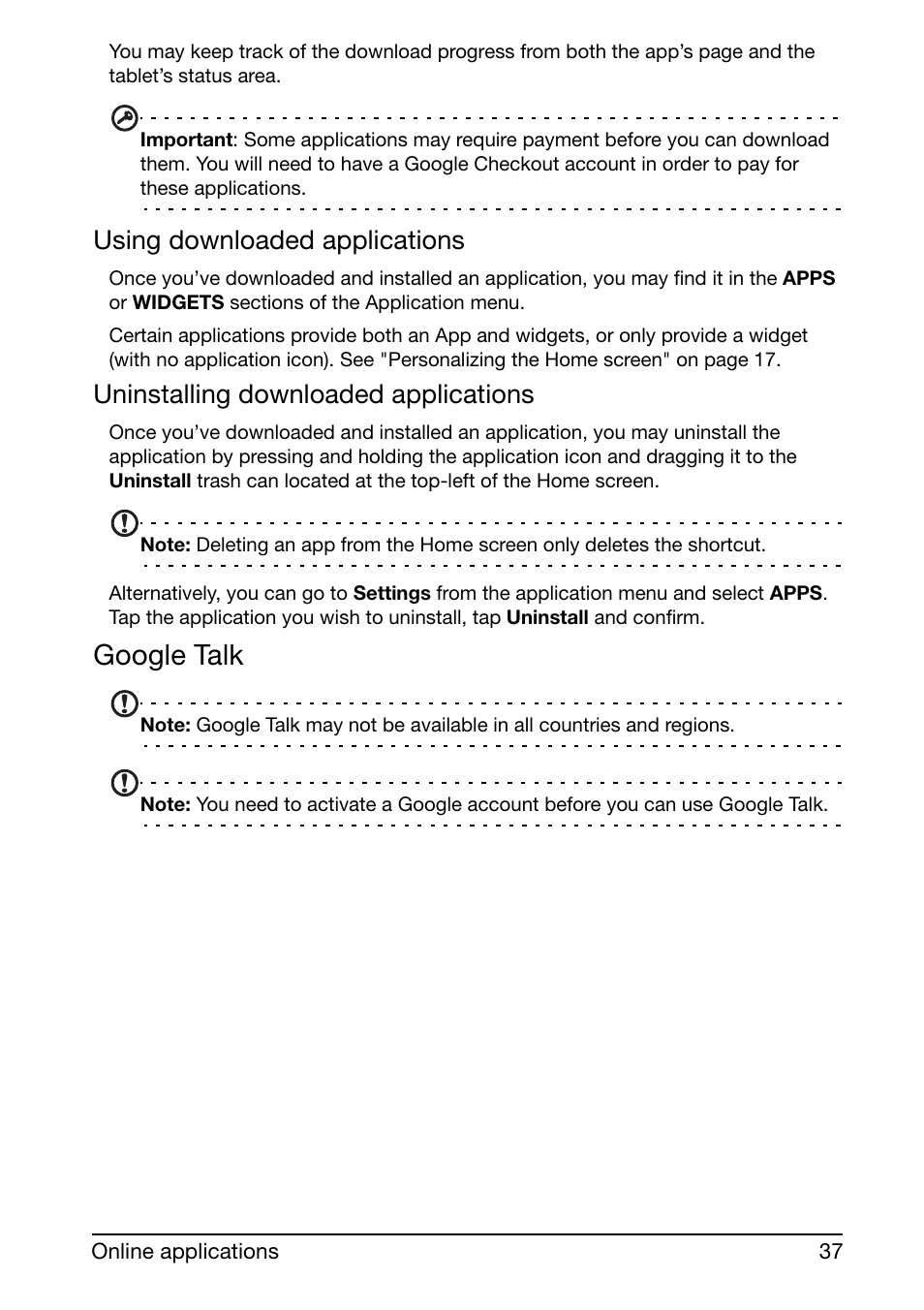 Google talk, Using downloaded applications, Uninstalling downloaded applications | Acer A510 User Manual | Page 37 / 72