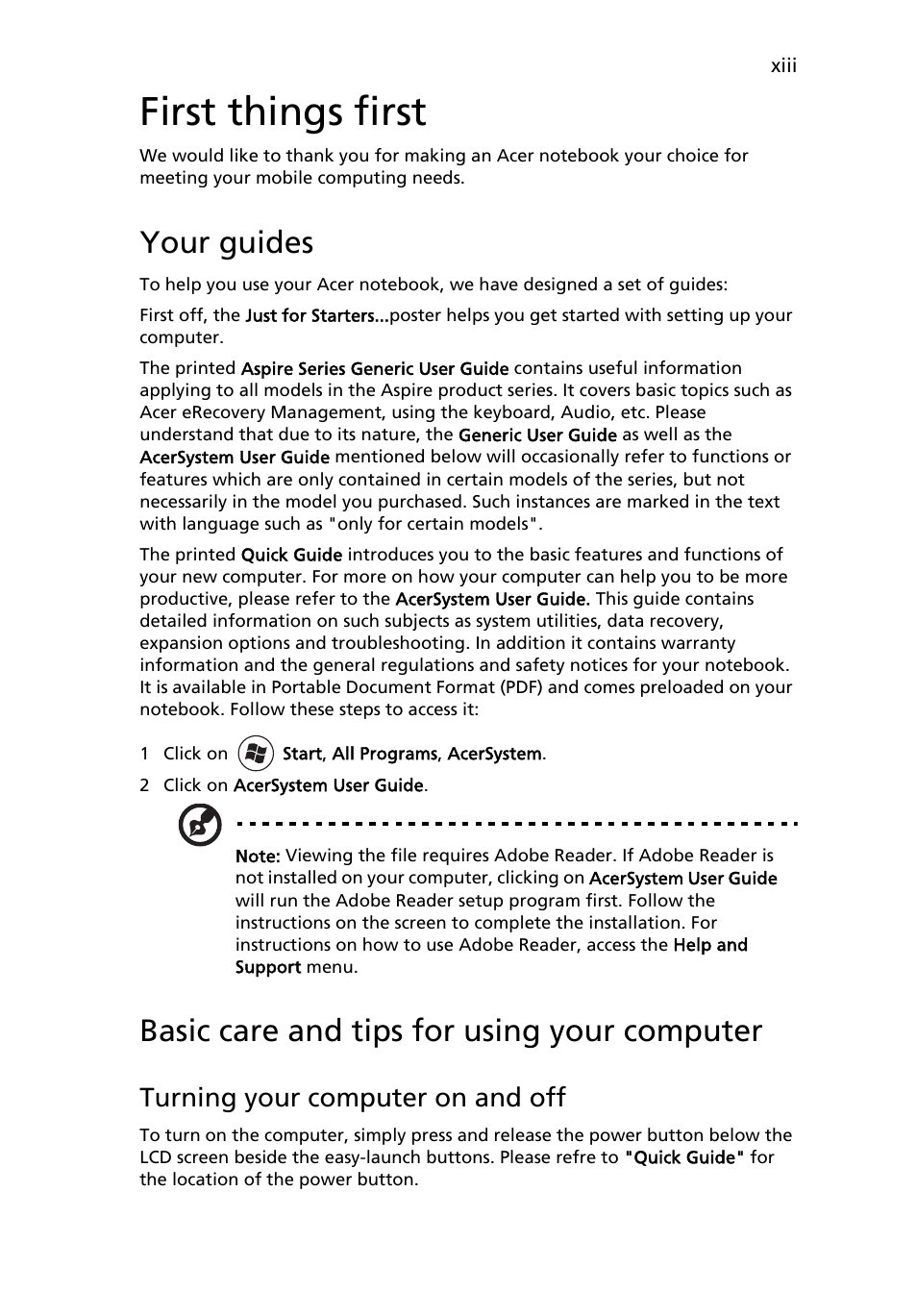 First things first, Your guides, Basic care and tips for using your computer | Turning your computer on and off | Acer Aspire 5538G User Manual | Page 13 / 74