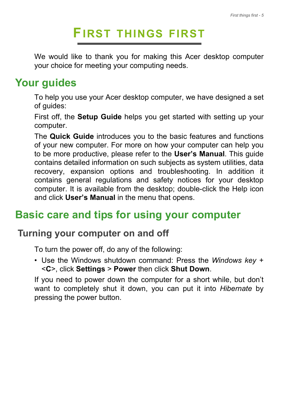 First things first, Your guides, Basic care and tips for using your computer | Turning your computer on and off, Irst, Things, First | Acer Veriton M2630 User Manual | Page 5 / 68