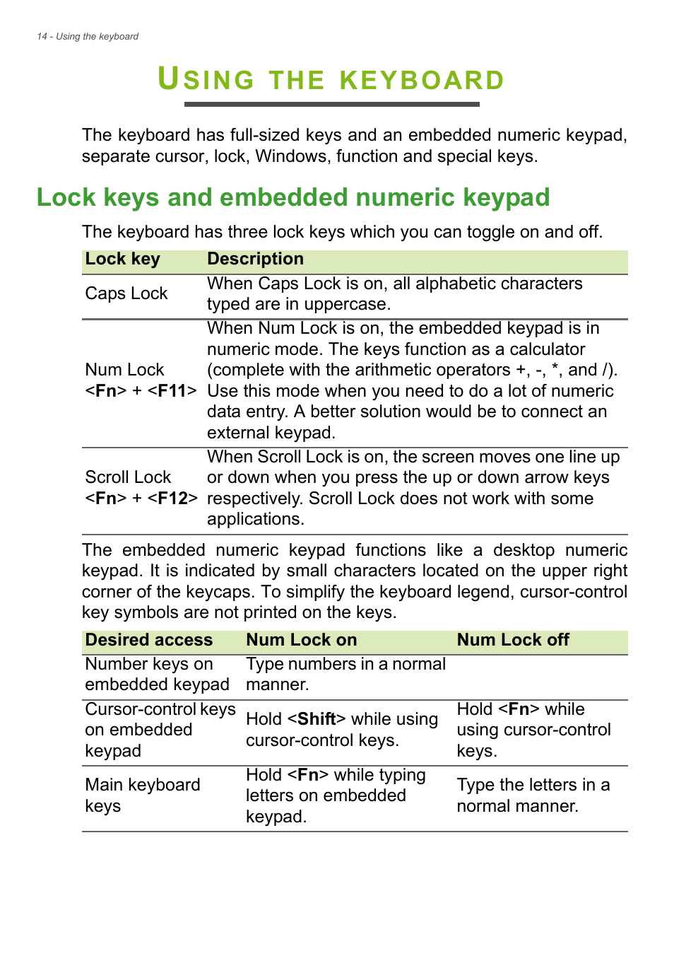 Using the keyboard, Lock keys and embedded numeric keypad, Sing | Keyboard | Acer Aspire E1-410 User Manual | Page 14 / 86