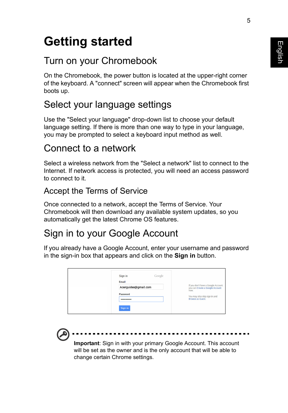 Getting started, Turn on your chromebook, Select your language settings | Connect to a network, Accept the terms of service, Sign in to your google account | Acer C720 User Manual | Page 5 / 36