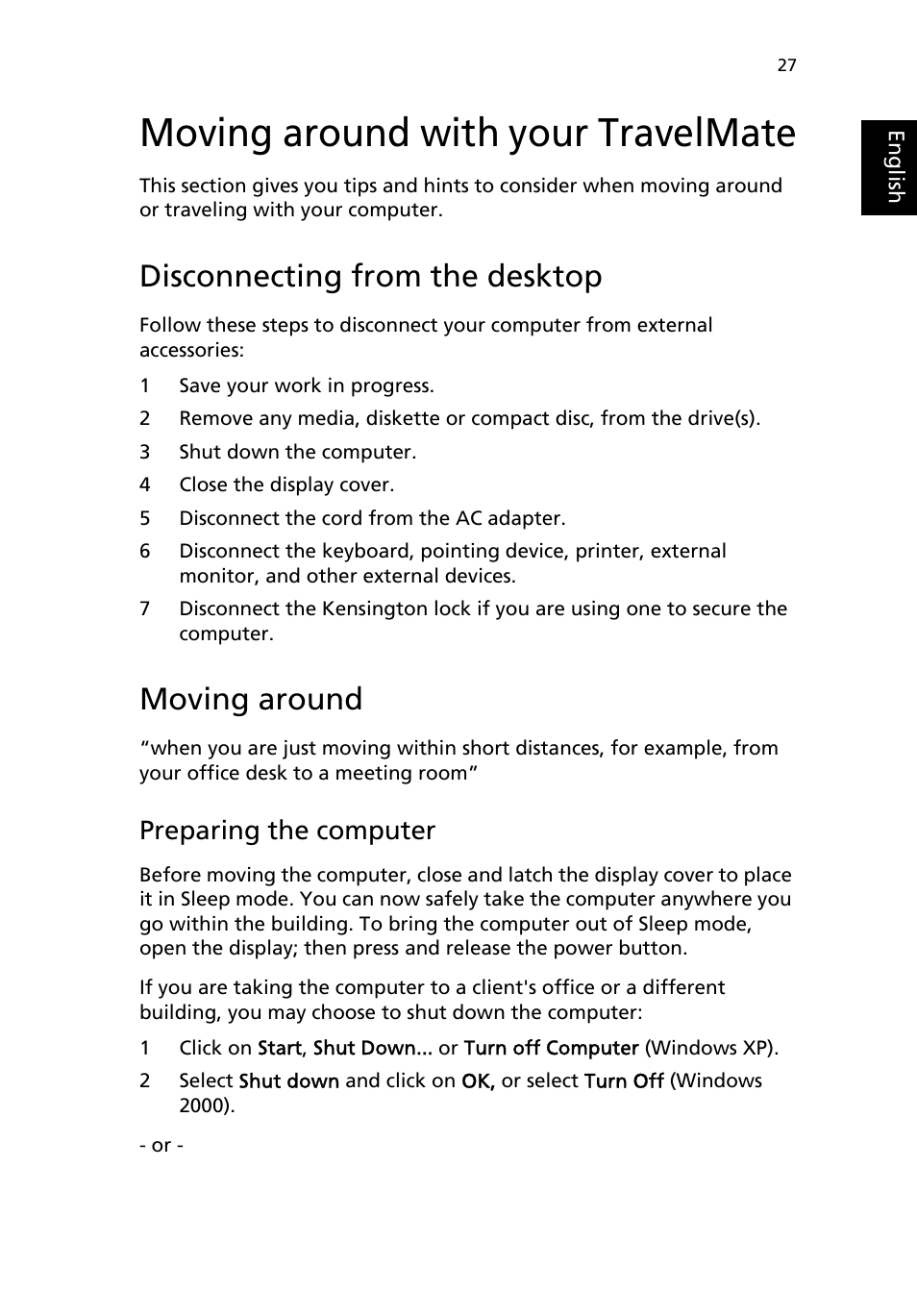 Moving around with your travelmate, Disconnecting from the desktop, Moving around | Preparing the computer | Acer TravelMate 4050 User Manual | Page 35 / 92