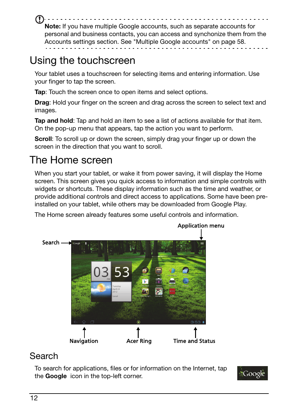 Using the touchscreen, The home screen, Search | Acer A700 User Manual | Page 12 / 66