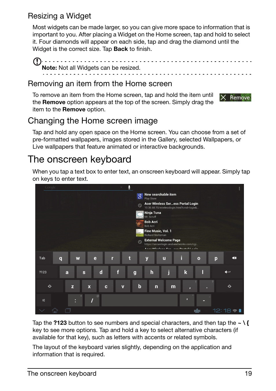 Changing the home screen image, The onscreen keyboard, Resizing a widget | Removing an item from the home screen | Acer A700 User Manual | Page 19 / 66