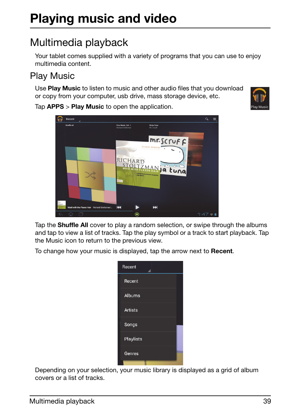 Playing music and video, Multimedia playback, Play music | Acer A700 User Manual | Page 39 / 66