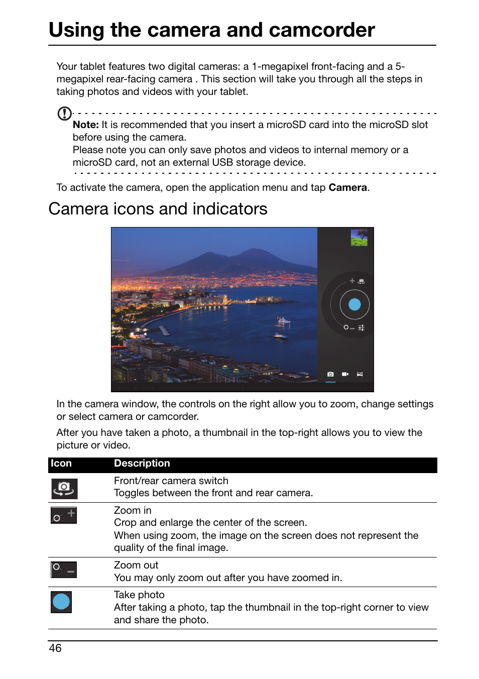 Using the camera and camcorder, Camera icons and indicators, Taking a photo | Acer A700 User Manual | Page 46 / 66