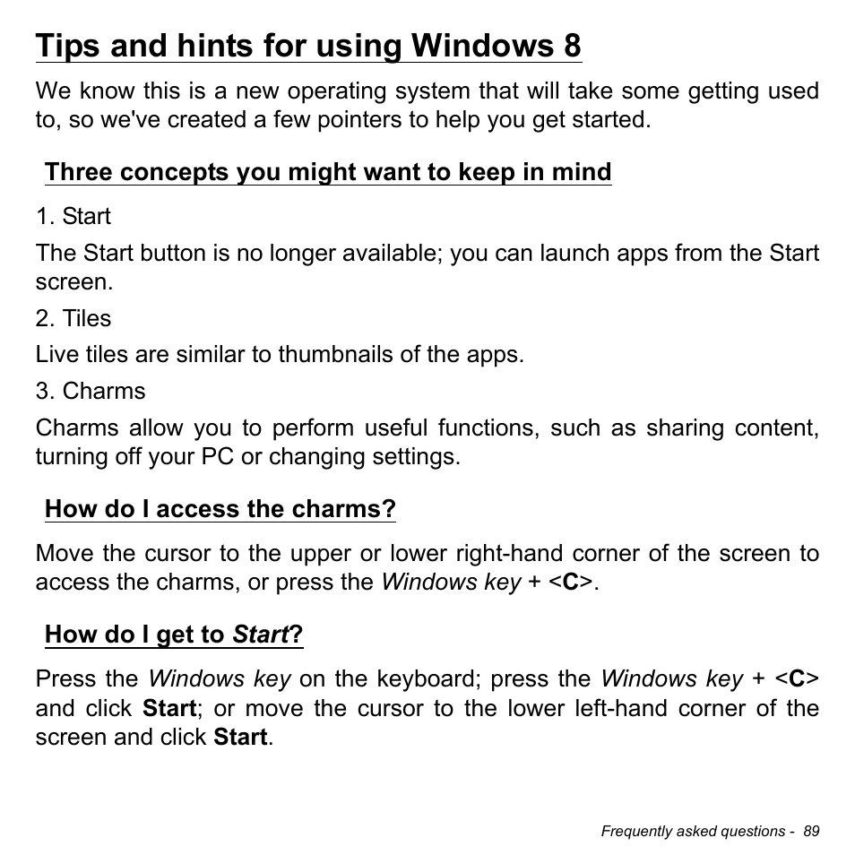 Tips and hints for using windows 8, Three concepts you might want to keep in mind, How do i access the charms | How do i get to start | Acer Aspire E1-430P User Manual | Page 89 / 103