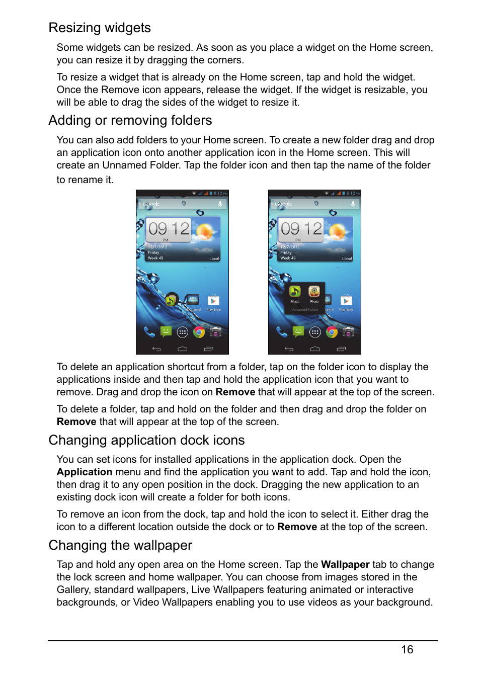 Resizing widgets, Adding or removing folders, Changing application dock icons | Changing the wallpaper | Acer V360 User Manual | Page 16 / 71