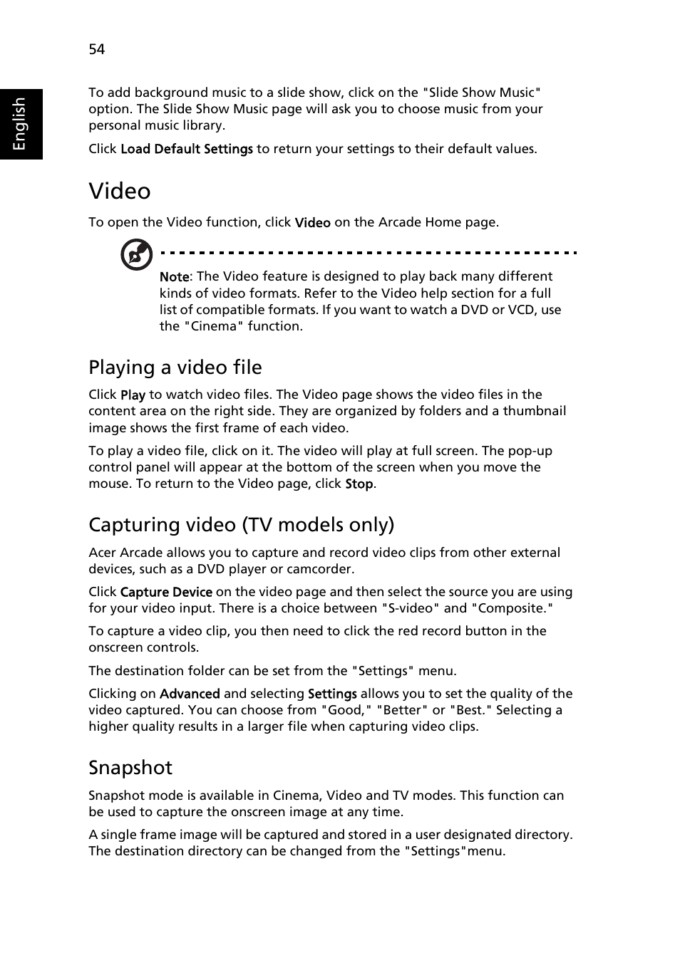 Video, Playing a video file, Capturing video (tv models only) | Snapshot, Music | Acer Aspire 7520 User Manual | Page 74 / 119