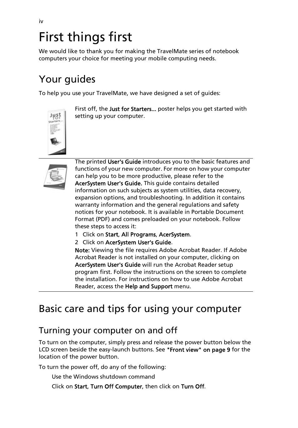 First things first, Your guides, Basic care and tips for using your computer | Turning your computer on and off | Acer TravelMate 4100 User Manual | Page 4 / 76