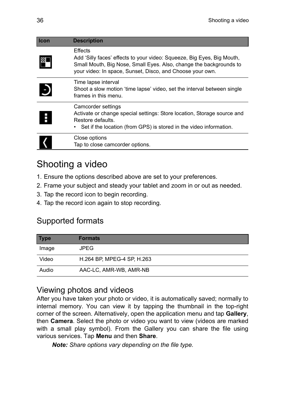 Shooting a video, Supported formats, Viewing photos and videos | Acer B1-710 User Manual | Page 36 / 48