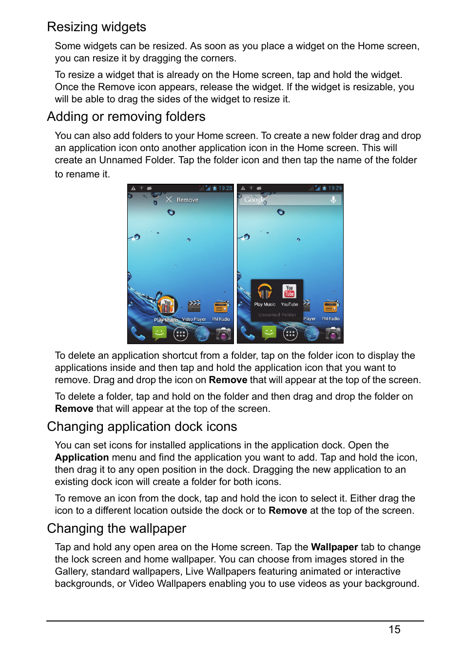 Resizing widgets, Adding or removing folders, Changing application dock icons | Changing the wallpaper | Acer Z120 User Manual | Page 15 / 63