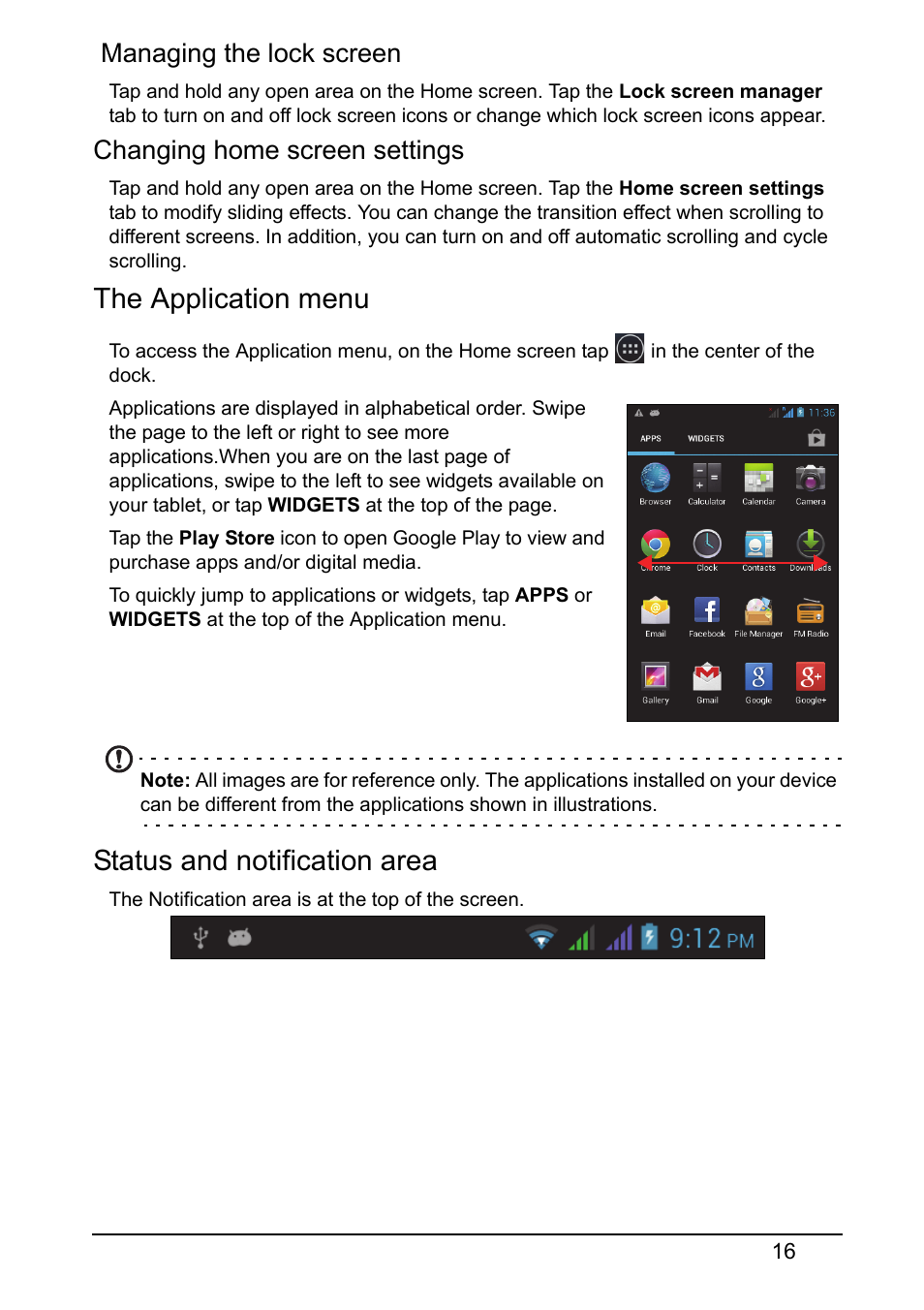 The application menu, Status and notification area, Managing the lock screen | Changing home screen settings | Acer Z120 User Manual | Page 16 / 63