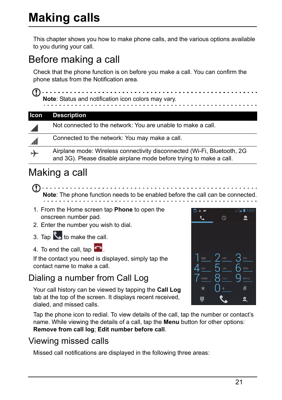 Making calls, Before making a call, Making a call | Dialing a number from call log, Viewing missed calls, Before making a call making a call | Acer Z120 User Manual | Page 21 / 63