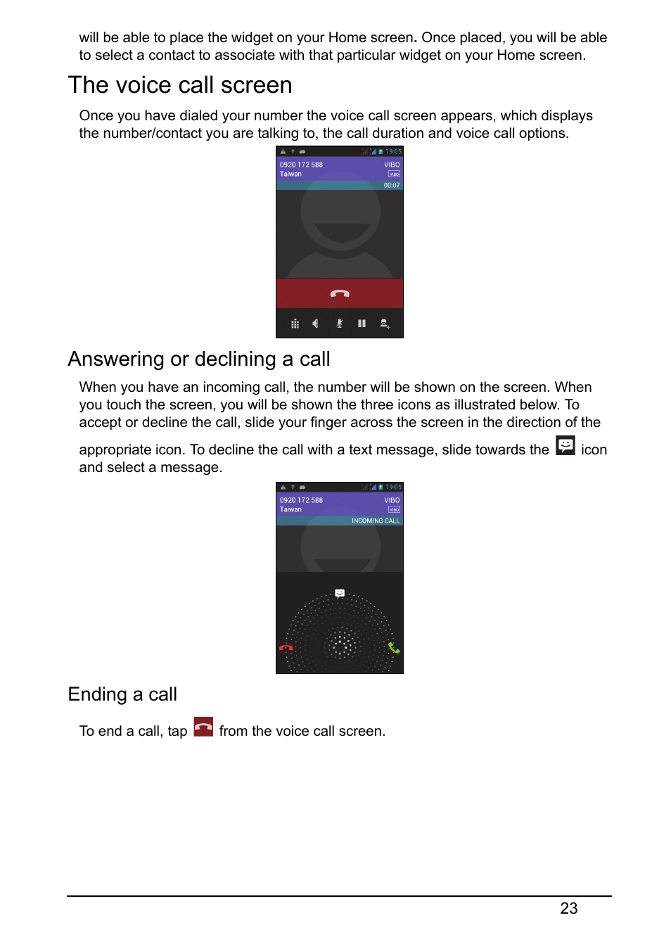 The voice call screen, Answering or declining a call, Ending a call | Acer Z120 User Manual | Page 23 / 63