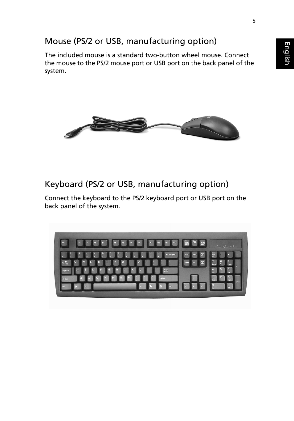Mouse (ps/2 or usb, manufacturing option), Keyboard (ps/2 or usb, manufacturing option) | Acer AcerPower F3 User Manual | Page 9 / 24