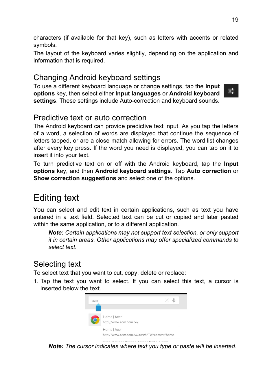 Changing android keyboard settings, Predictive text or auto correction, Editing text | Selecting text | Acer A1-810 User Manual | Page 19 / 53