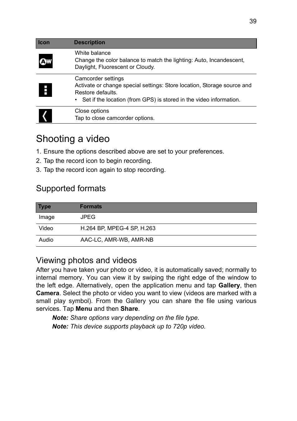 Shooting a video, Supported formats, Viewing photos and videos | Acer A1-810 User Manual | Page 39 / 53