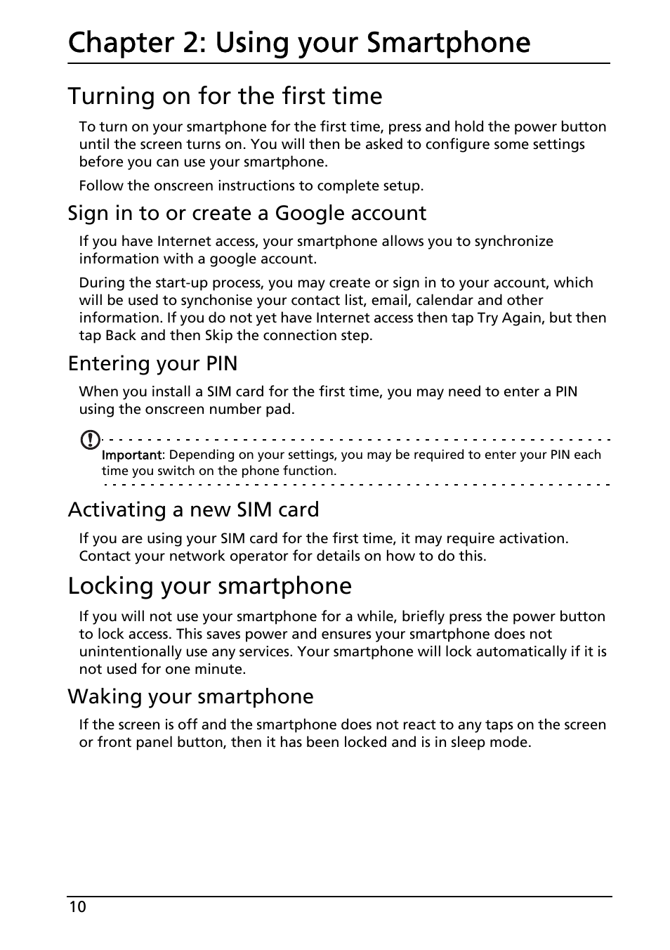 Chapter 2: using your smartphone, Turning on for the first time, Locking your smartphone | Using your smartphone | Acer Liquid E User Manual | Page 12 / 57