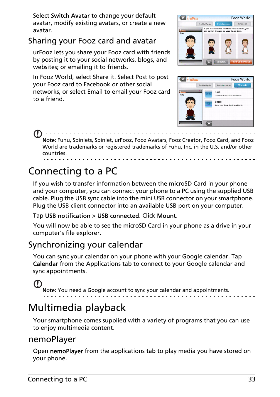 Connecting to a pc, Multimedia playback, Connecting to a pc multimedia playback | Synchronizing your calendar, Nemoplayer, Sharing your fooz card and avatar | Acer Liquid E User Manual | Page 35 / 57