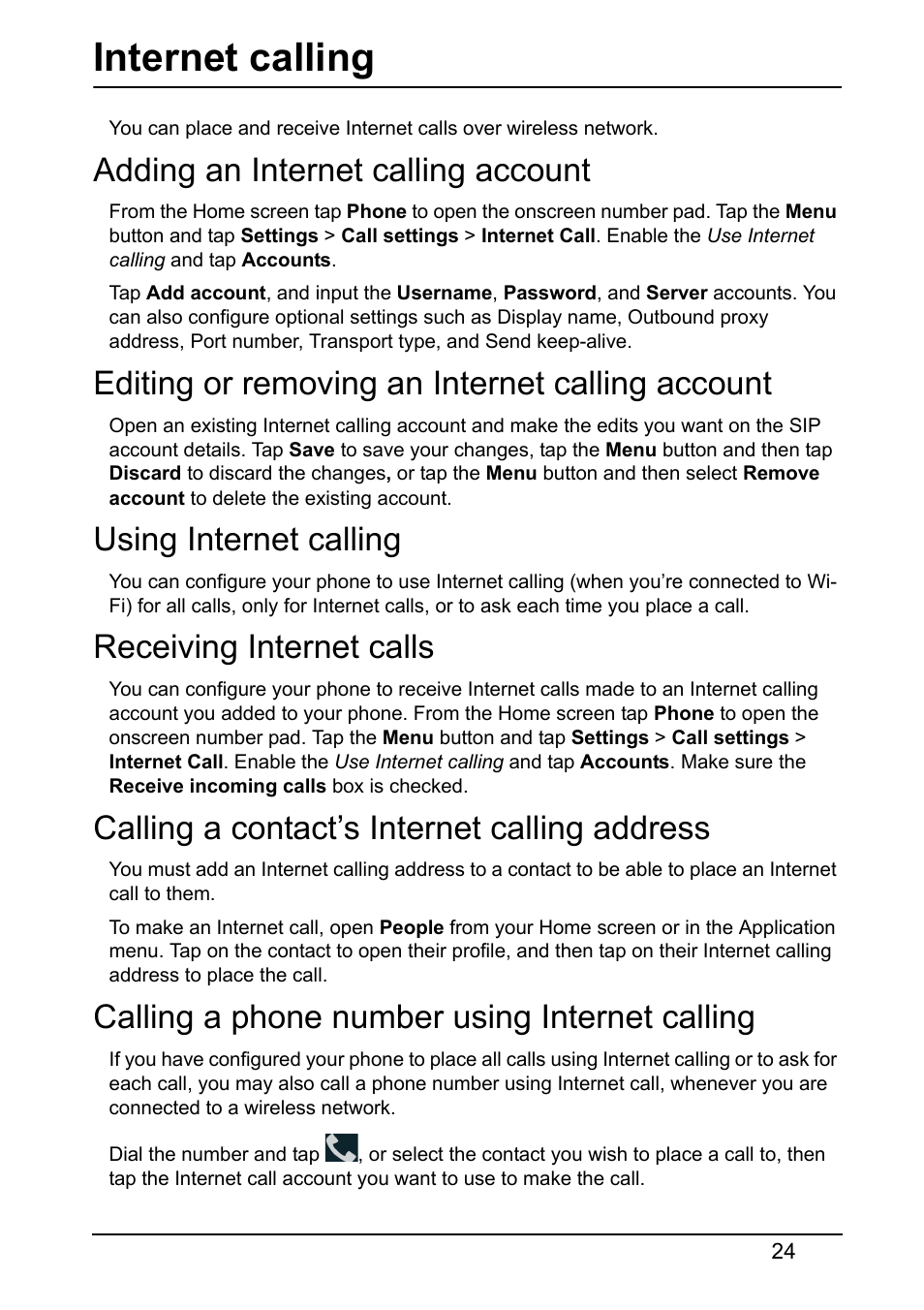 Internet calling, Adding an internet calling account, Editing or removing an internet calling account | Using internet calling, Receiving internet calls, Calling a contact’s internet calling address, Calling a phone number using internet calling | Acer V370 User Manual | Page 24 / 66