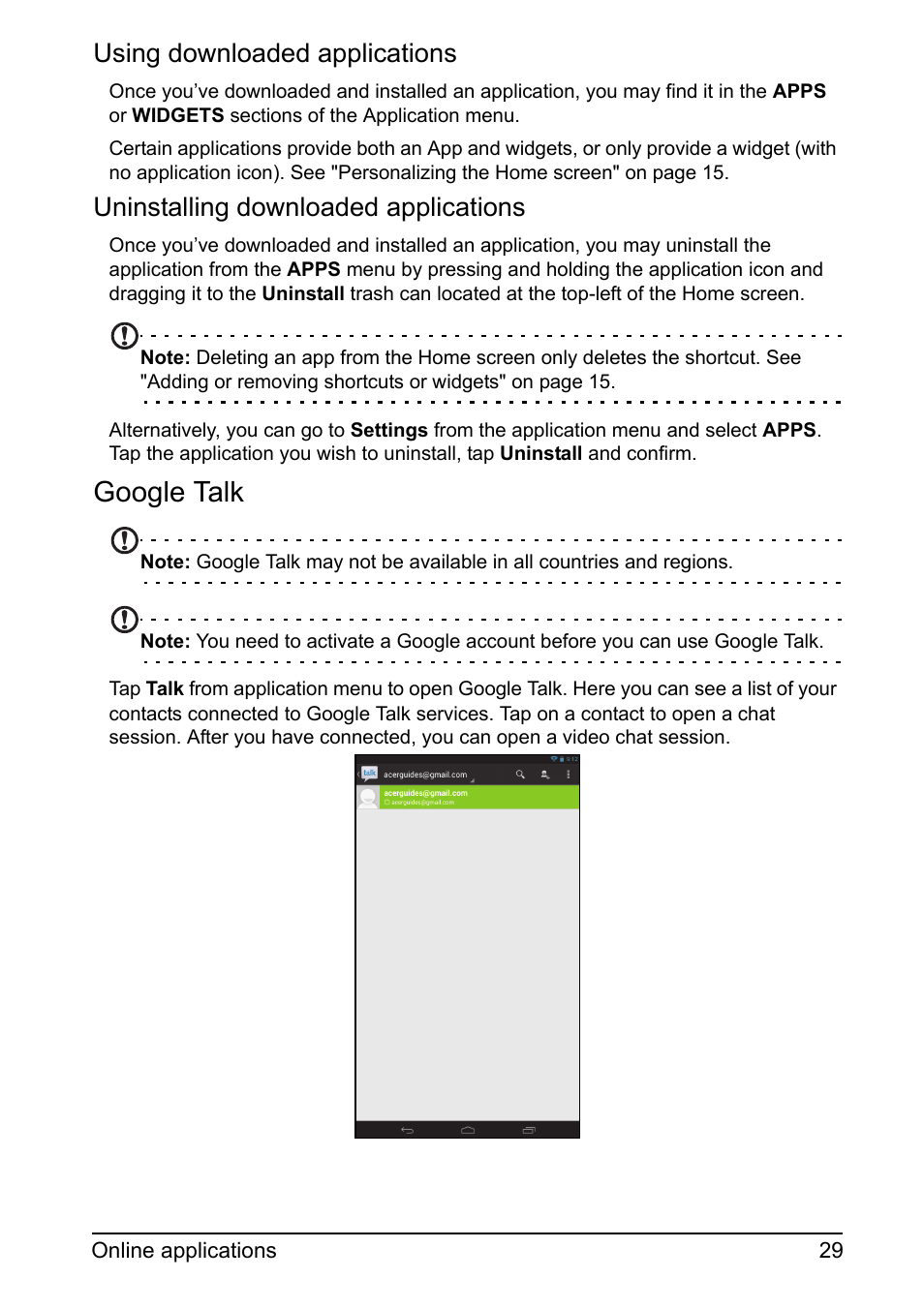 Google talk, Using downloaded applications, Uninstalling downloaded applications | Acer A110 User Manual | Page 29 / 48