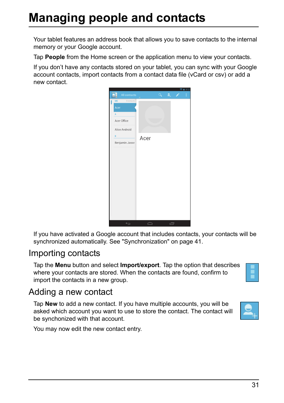 Managing people and contacts, Importing contacts, Adding a new contact | Acer A110 User Manual | Page 31 / 48