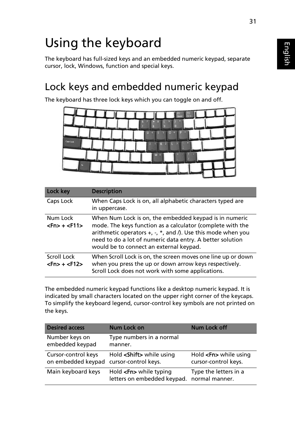 Using the keyboard, Lock keys and embedded numeric keypad | Acer TravelMate 8200 User Manual | Page 49 / 107