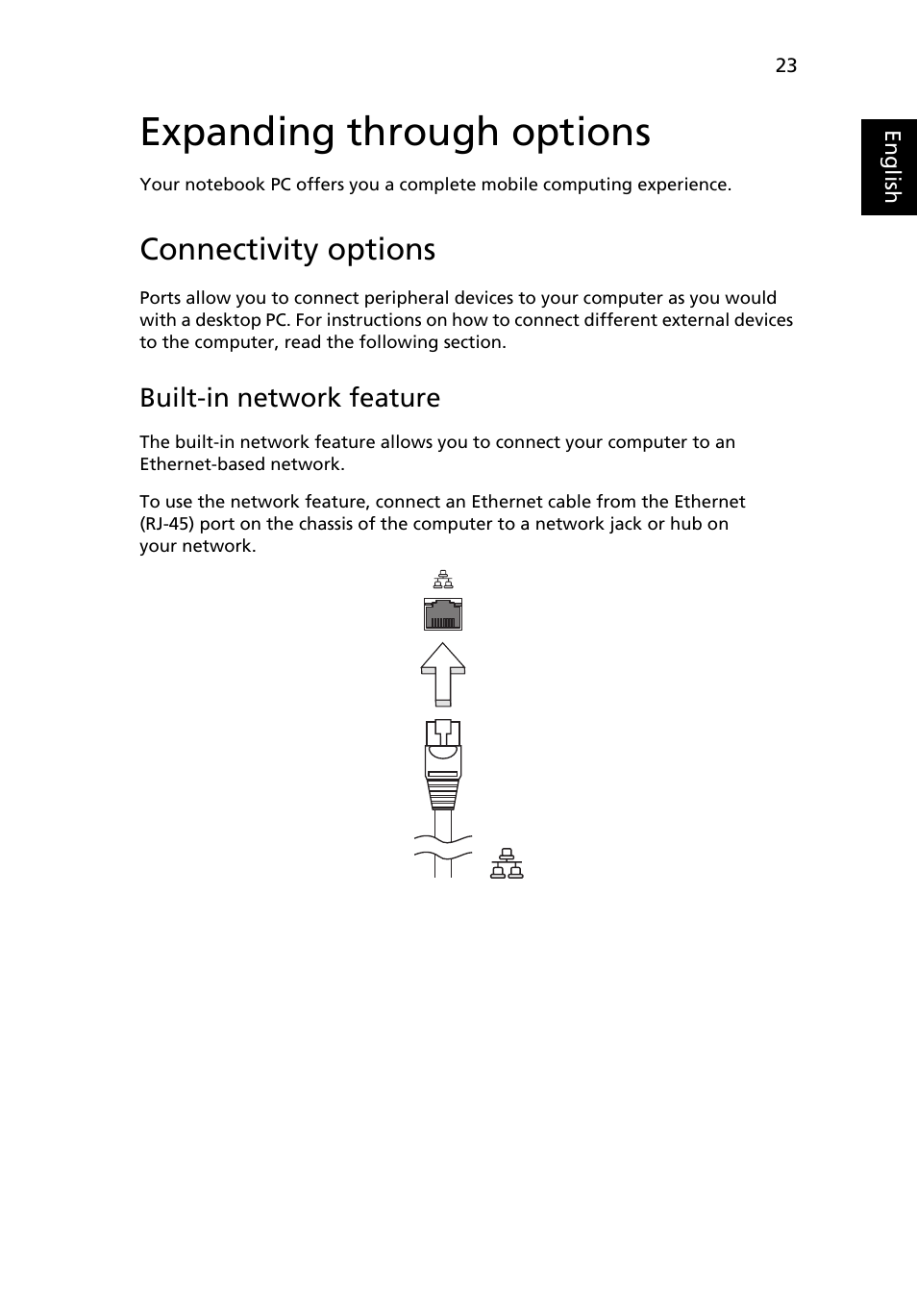 Expanding through options, Connectivity options, Built-in network feature | Acer AOP531h User Manual | Page 43 / 54